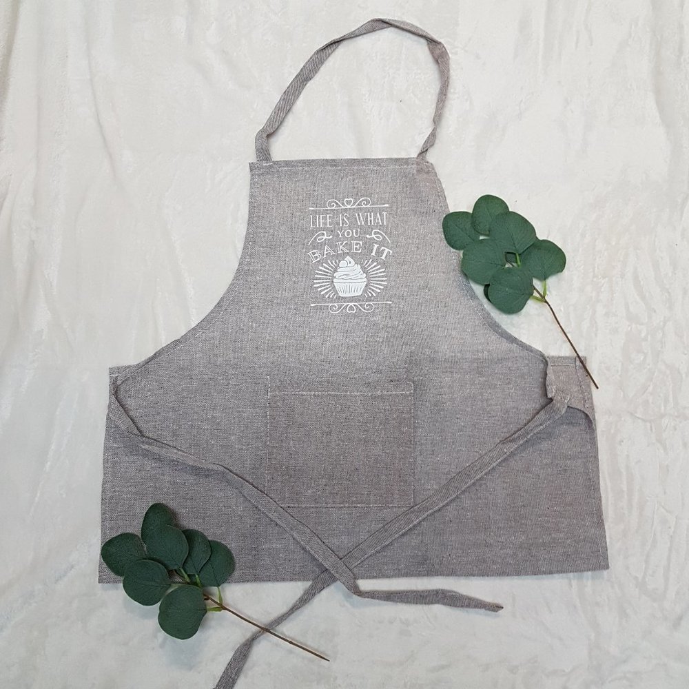 "Life Is What You Bake It" Apron